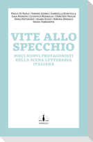 Spiegelungen / Vite allo specchio