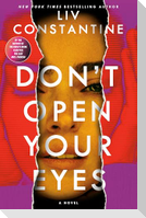 Don't Open Your Eyes