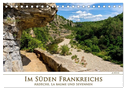 Im Süden Frankreichs - Ardèche, La Baume und Sevennen (Tischkalender 2024 DIN A5 quer), CALVENDO Monatskalender