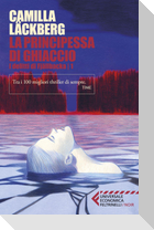 La principessa di ghiaccio. I delitti di Fjällbacka. Vol. 1