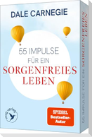 55 Impulse für ein sorgenfreies Leben