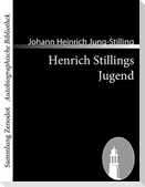 Henrich Stillings Jugend