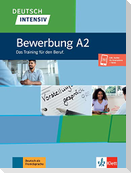 Deutsch intensiv, Bewerbung A2.  Buch + Onlineangebot