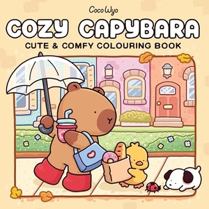 Wyo, Coco. Cozy Capybara. Penguin Books Ltd (UK), 2026.