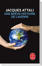 Une brève histoire de l'avenir