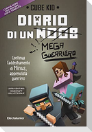 Diario di un mega guerriero