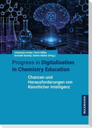 Progress in Digitalisation in Chemistry Education