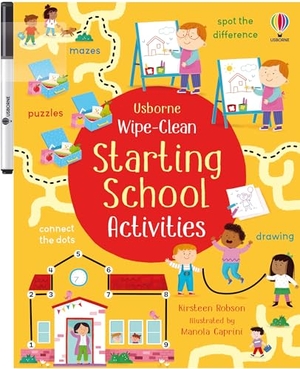 Robson, Kirsteen. Wipe-Clean Starting School Activities. Usborne Publishing  IWUK, 2025.