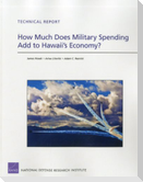 How Much Does Military Spending Add to Hawaii's Economy?