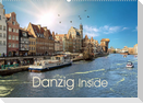 Danzig Inside (Wandkalender 2023 DIN A2 quer)