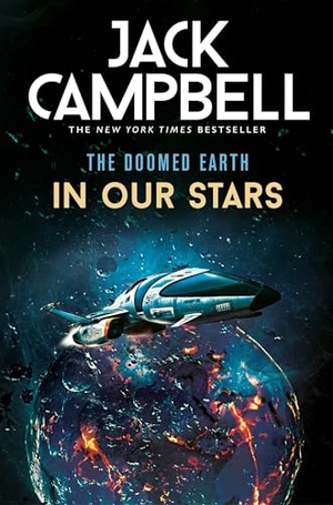 Campbell, Jack. The Doomed Earth - In Our Star. Titan Publ. Group Ltd., 2024.