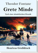 Grete Minde (Großdruck)