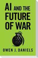 AI and the Future of War