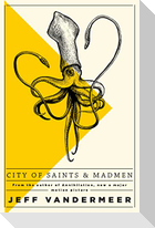 City of Saints and Madmen