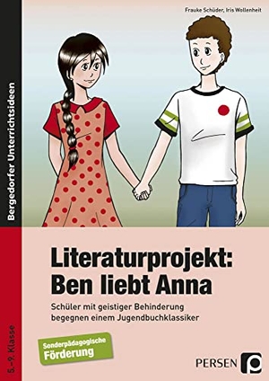 Schüder, Frauke / Iris Wollenheit. Literaturprojekt: Ben liebt Anna - Schüler mit geistiger Behinderung begegnen einem Jugendbuchklassiker (5. bis 9. Klasse). Persen Verlag i.d. AAP, 2008.