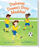 Diabetes Doesn't Stop Maddie!