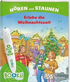 Weller-Essers, Andrea. BOOKii® Hören und Staunen Erlebe die Weihnachtszeit. Tessloff Verlag, 2022.