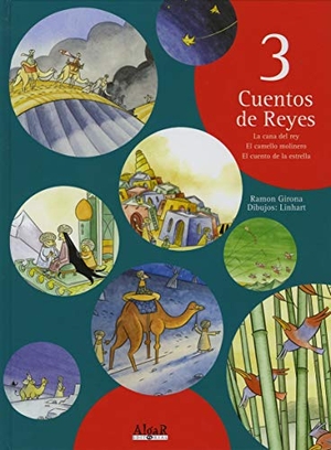 Girona, Ramon. 3 cuentos de reyes. Algar libros S.L.U., 2005.