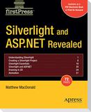 Silverlight and ASP.NET Revealed