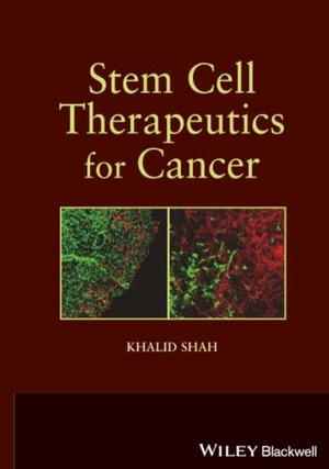 Shah. Stem Cell Therapeutics for Can. John Wiley & Sons, 2013.