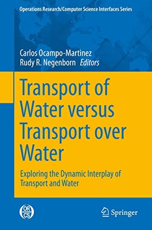 Negenborn, Rudy R. / Carlos Ocampo-Martinez (Hrsg.). Transport of Water versus Transport over Water - Exploring the Dynamic Interplay of Transport and Water. Springer International Publishing, 2015.