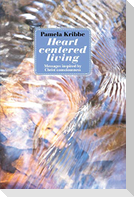Heart Centered Living