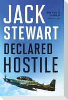 Declared Hostile