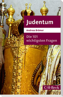 Die 101 wichtigsten Fragen - Judentum