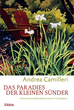 Camilleri, Andrea. Das Paradies der kleinen Sünder - Commissario Montalbano kommt ins Stolpern. Montalbano-Erzählband 1. Bastei Lübbe AG, 2002.