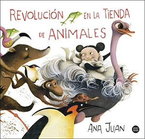 Juan, Ana. Revolución en la tienda de animales. Destino Infantil & Juvenil, 2020.
