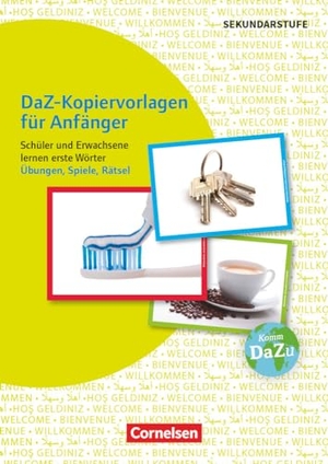Deutsch lernen mit Fotokarten - Sekundarstufe I/II und Erwachsene - Schüler und Erwachsene lernen erste Wörter - Übungen, Spiele, Rätsel - DaZ-Kopiervorlagen für Anfänger. Cornelsen Vlg Scriptor, 2016.