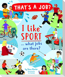 I Like Sports... what jobs are there?