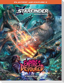 Starfinder Second Edition Playtest Adventure: Empires Devoured