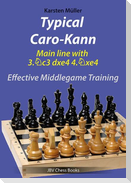 Typical Caro-Kann - Main line with 3.Sc3 dxe4 4.Sxe4