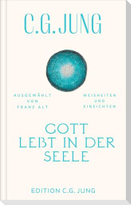 Gott lebt in der Seele