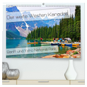 Der weite Westen Kanadas - Banff und Yoho National Park (hochwertiger Premium Wandkalender 2024 DIN A2 quer), Kunstdruck in Hochglanz