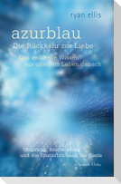 azurblau - Die Rückkehr zur Liebe