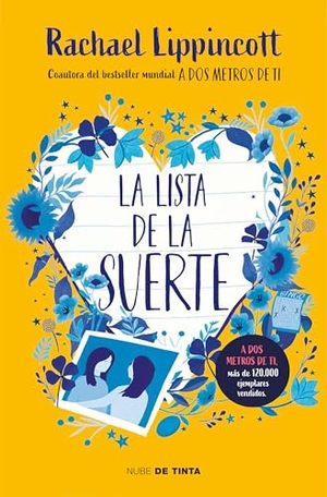 Lippincott, Rachael. La Lista de la Suerte / The Lucky List. Prh Grupo Editorial, 2022.