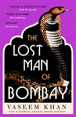 Khan, Vaseem. The Lost Man of Bombay - The thrilling new mystery from the acclaimed author of Midnight at Malabar House. Hodder & Stoughton, 2022.
