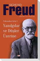 Yanilgilar ve Düsler Üzerine