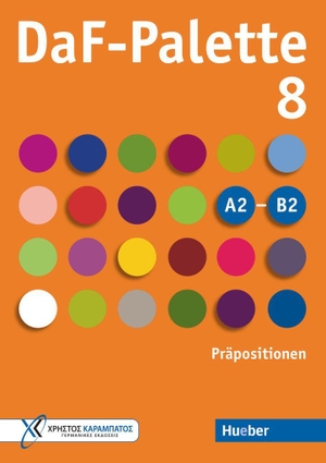 Frangou, Eleni. DaF-Palette 8: Präpositionen - Übungsbuch. Hueber Verlag GmbH, 2022.