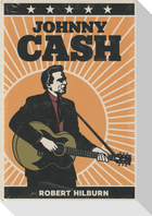 Johnny Cash por Robert Hilburn : la biografía definitiva de Johnny Cash
