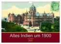 Altes Indien um 1900 (Wandkalender 2024 DIN A4 quer), CALVENDO Monatskalender