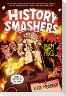 History Smashers: Salem Witch Trials