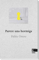 Parece una hormiga