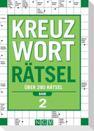 Kreuzworträtsel - Band 2 Über 280 Rätsel für Erwachsene