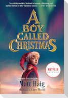 A Boy Called Christmas Movie Tie-In Edition