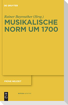 Musikalische Norm um 1700