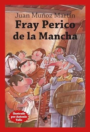 Munoz Martin, Juan. Fray Perico de la Mancha -Z. Almuzara, 2024.
