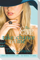 Gossip Girl The Carlyles: Take A Chance On Me